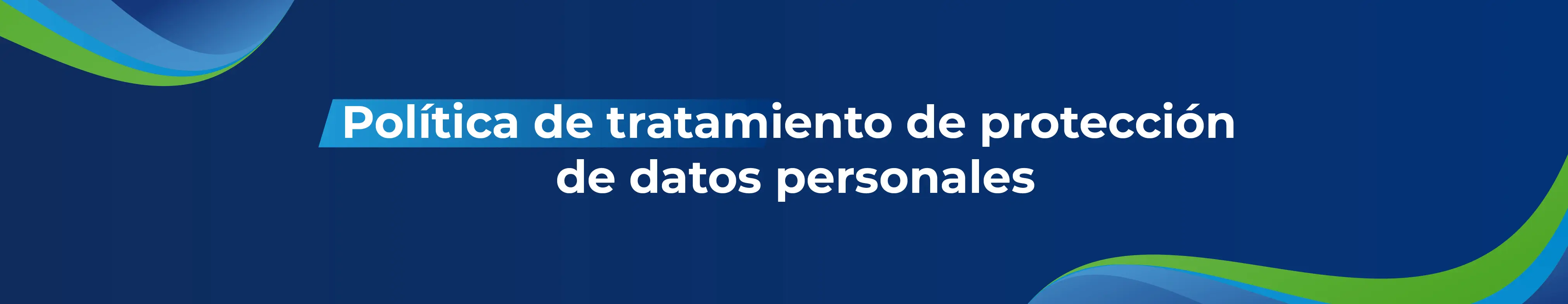 Política de tratamiento de protección de datos personales