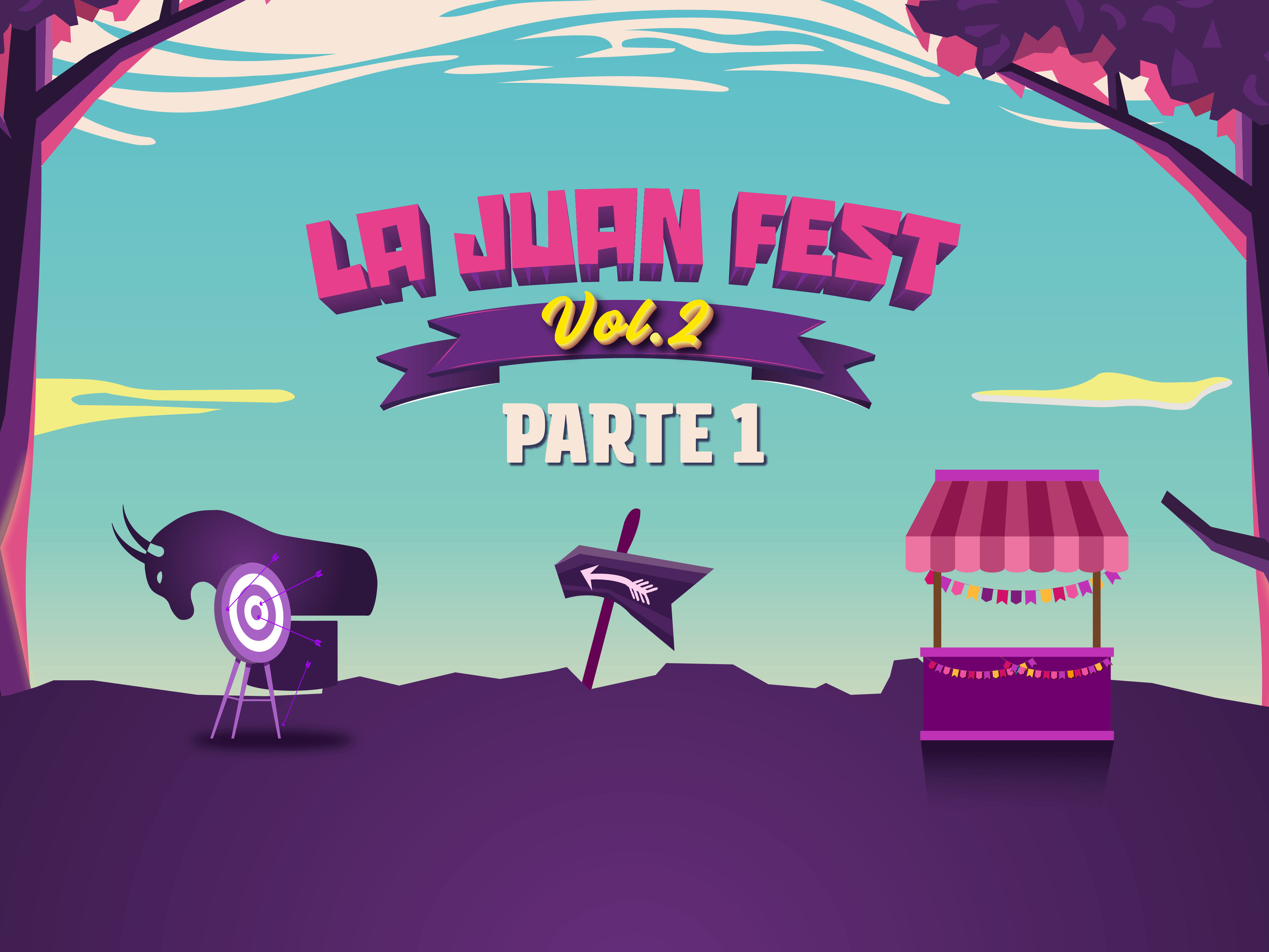 La Juan Fest parte 1