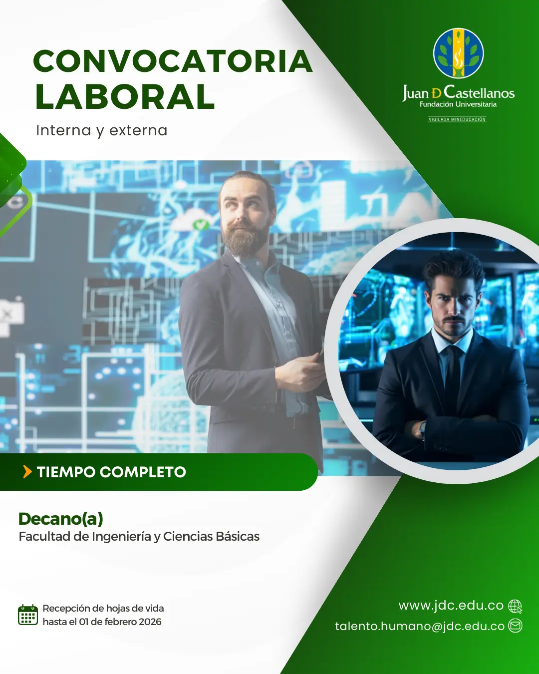 Decano(a) Facultad de Ingeniería y Ciencias Básicas (Tiempo completo) – Convocatoria interna y externa